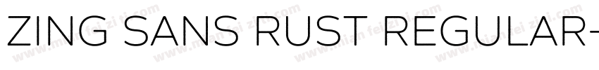 Zing Sans Rust Regular字体转换